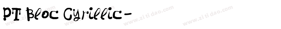 PT Bloc Cyrillic字体转换